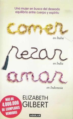 Libro Comer Rezar Amar (rustica) De Gilbert Elizabeth Aguila