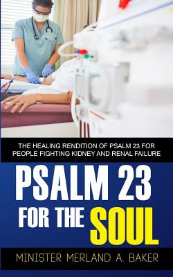 Libro Psalm 23 For The Soul: The Healing Rendition Of Psa...