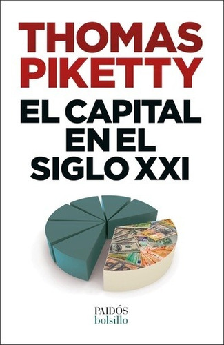 El Capital En El Siglo Xxi - Thomas Piketty