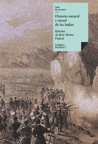 Libro Historia Natural Y Moral De Las Indias - De Acosta