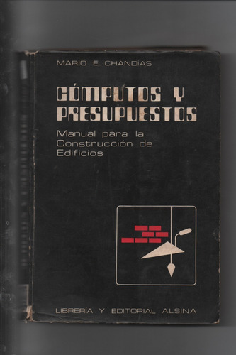 Computos Y Presupuesto - Mario E. Chandias - Ñ580