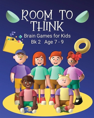 Libro Room To Think: Brain Games For Kids Bk 2 Age 7 - 9 ...