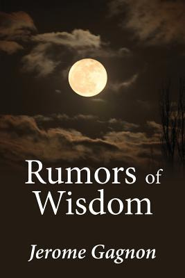 Libro Rumors Of Wisdom - Gagnon, Jerome