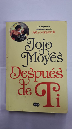 Despues De Ti-jojo Moyes-ed:suma-libreria Merlin