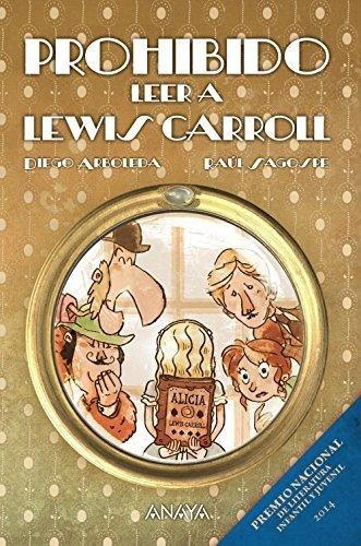 Prohibido Leer A Lewis Carroll - Arboleda,diego