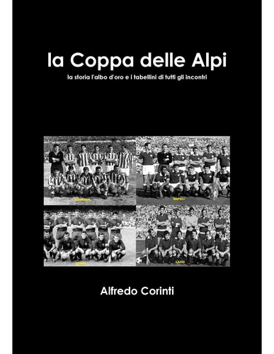 Libro: La Coppa Delle Alpi (italian Edition)