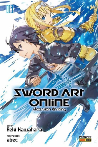 Sword Art Online Light Novel 13 - Alicization Dividing! Novo