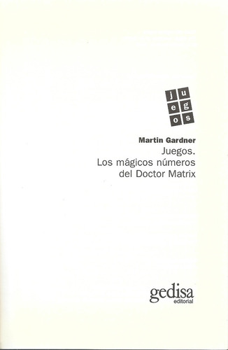 Los Mágicos Números Del Doctor Matrix