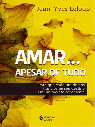 Amar... Apesar De Tudo