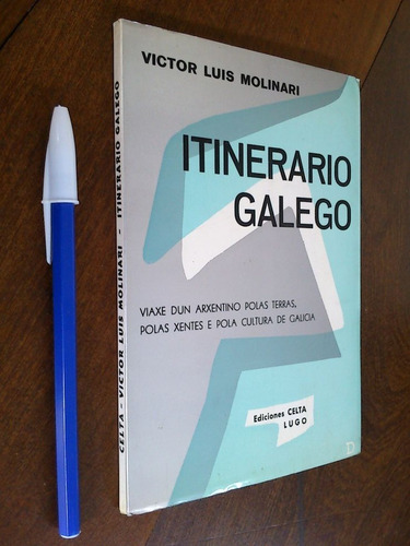 Itinerario Galego - Victor Luis Molinari