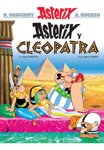 Asterix 6 - Asterix Y Cleopatra - Rene Goscinny / A. Uderzo