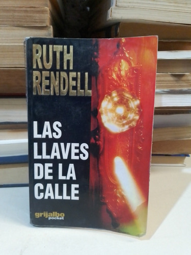 Las Llaves De La Calle - Ruth Rendell