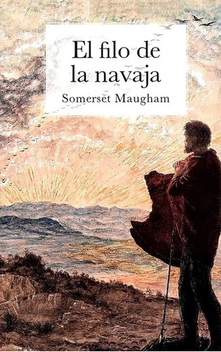 Filo De La Navaja, El, De Somerset Maugham. Editorial Ediciones Americanas, Tapa Blanda, Edición 1 En Español