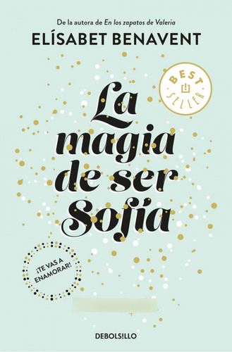 Libro - La Magia De Ser Sofía (bilogía Sofía 1) 