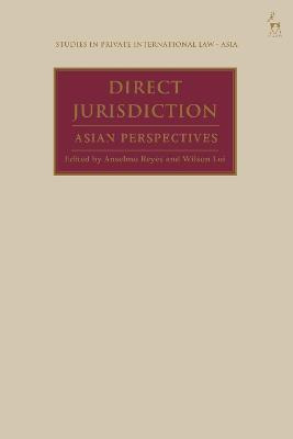 Libro Direct Jurisdiction : Asian Perspectives - Anselmo ...