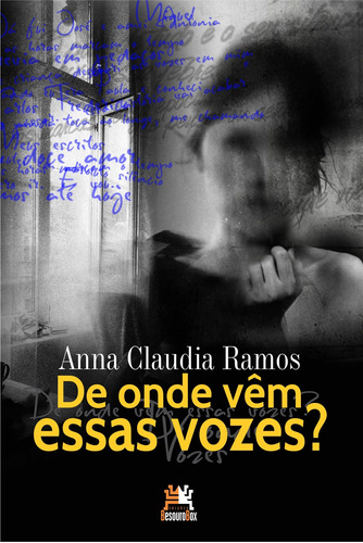 De onde vêm essas vozes?, de Ramos, Anna Claudia. Editora Edições Besourobox Ltda, capa mole em português, 2016
