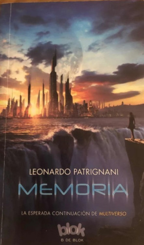 Memoria (multiverso Ii); Leonardo Patrignani