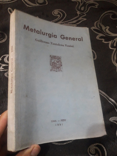 Libro Metalurgia General Guillermo Tantaleán Vanini