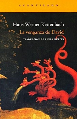 La Venganza De David, de Werner Kettenbach. Editorial Acantilado, tapa blanda en español