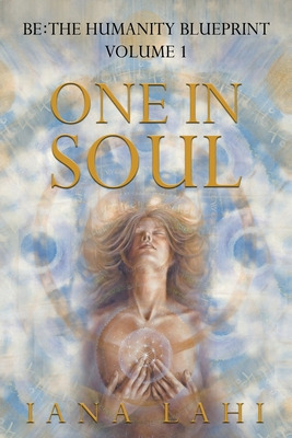 Libro One In Soul: Unlocking The Power Of Your Soul - Lah...