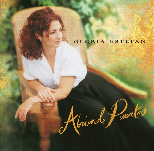 Gloria Estefan Cd: Abriendo Puertas ( Argentina - Cerrado )