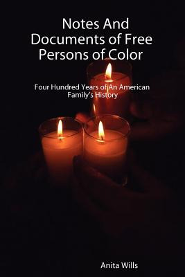 Libro Notes And Documents Of Free Persons Of Color: Four ...