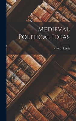 Libro Medieval Political Ideas - Lewis, Ewart -1968