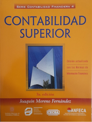 Contabilidad Superior. Moreno Fernández. Excelente. Belgrano