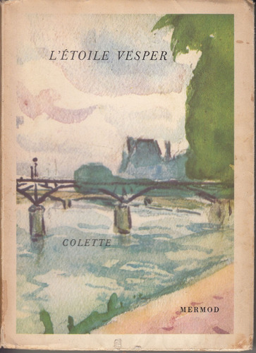 1956 Colette L Etoile Vesper Dibujos Y Acuarelas De Marquet 