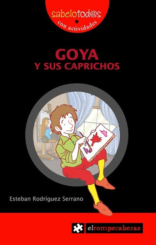 Goya Y Sus Caprichos