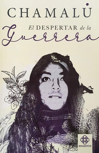 Libro El Despertar Guerrera -chamalú