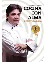 Comprar Cocina Con Alma - Jiménez Rodríguez, Luis Miguel Jiménez Rod