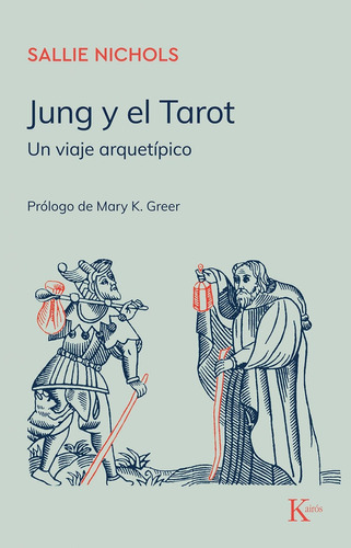 Jung Y El Tarot - Nichols Sallie