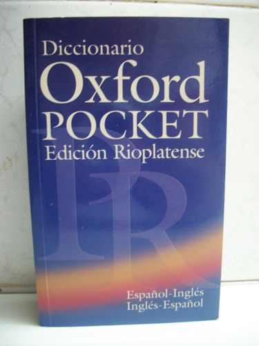 Diccionario Oxford Pocket Edicion Rioplatense Español-in C49