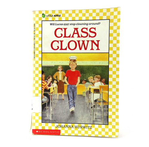 L2169 Johanna Hurwitz -- Class Clown