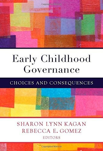 Opciones De Gobernanza De La Primera Infancia Y Consecuencia
