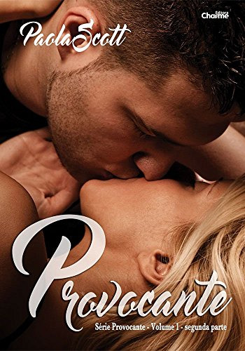 Libro Provocante - Vol. 1 - Segunda Parte De Scott, Paola Ch