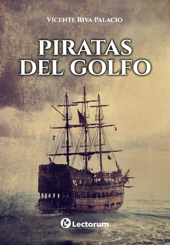 Piratas Del Golfo