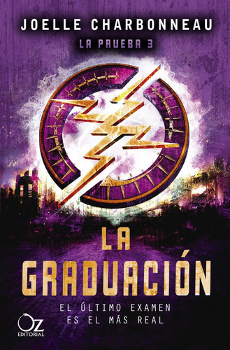 La Graduaciãâ³n, De Charbonneau, Joelle. Oz Editorial, Tapa Blanda En Español