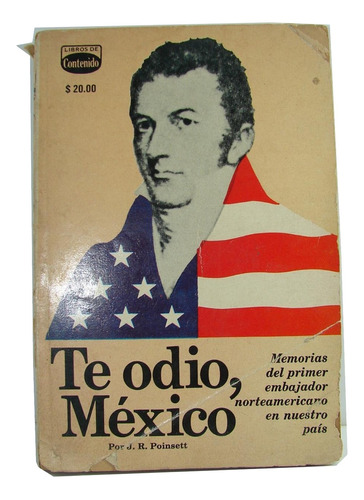 Te Odio Mexico 1977 J.r. Poinsett 1ra Ed