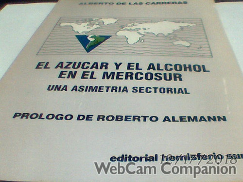 Alberto De Las Carreras - El Azucar El Alcohol Mercosur C295