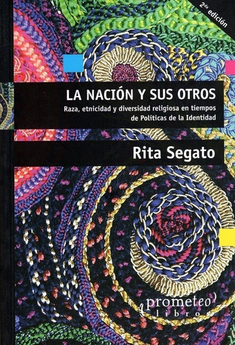 Imagen 4 de 6 de Pack Rita Segato (4 Libros) - Prometeo - Feminismo