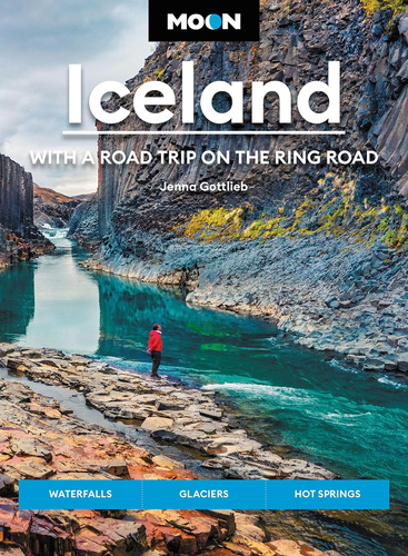 Libro: Moon Iceland: With A Road Trip On The Ring Road: &