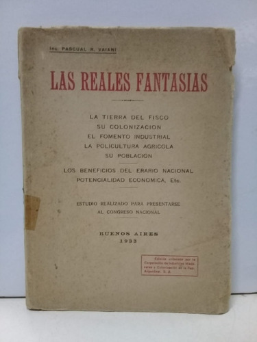 Las Reales Fantasias * Vaiani * Tierra Fiscal Muy Raro 1933