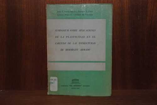 Symposium Sobre Aplicaciones En Hormigón Armado