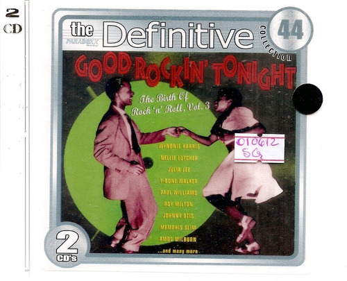 Cd(2) The Definitive Collection 44  Good Rockin' Tohight