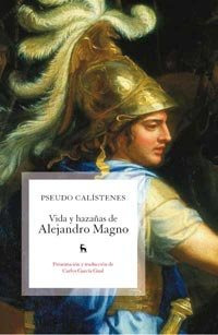 Libro Vida Y Hazañas De Alejandro Magno [traduccion Carlos G