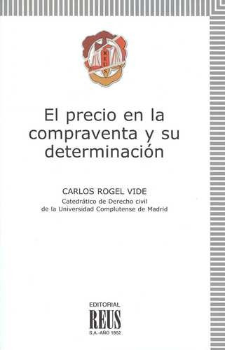 Libro Precio En La Compraventa Y Su Determinación, El