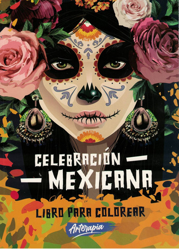 Celebracion Mexicana Libro Para Colorear