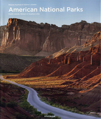 Folio 27 X 34: American National Park Vol. 1, de Pawlitzki, Melanie. Serie Folio 27 X 34: Deserts Of The World Editorial Konnemann, tapa dura en neerlandés/inglés/francés/alemán/italiano/español, 2019